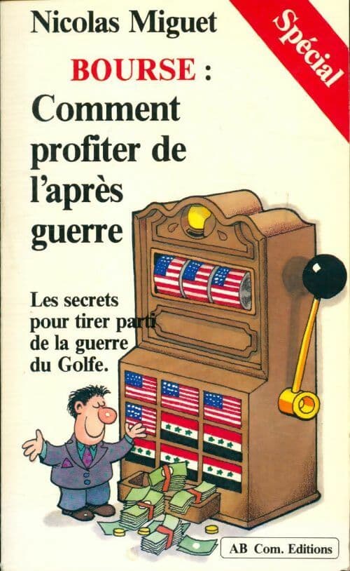 Bourse : Comment profiter de l'après guerre - Nicolas Miguet